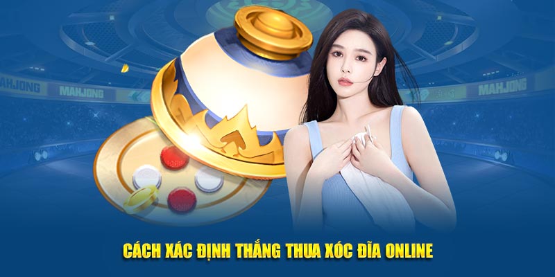 Cách xác định thắng thua xóc đĩa online Kubet